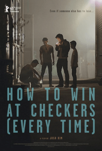 HOW TO WIN AT CHECKERS EVERY TIME (2015)